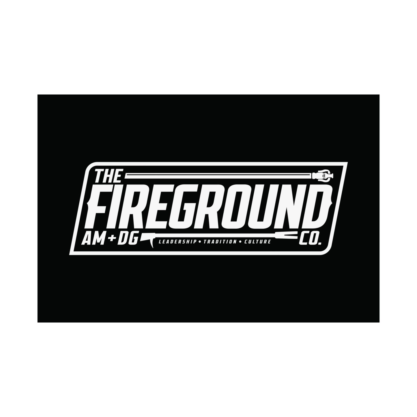 Fireground Banner Poster